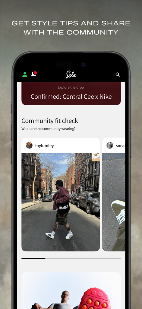 The Sole Supplier app community fit check showing sneaker style tips and user outfits.