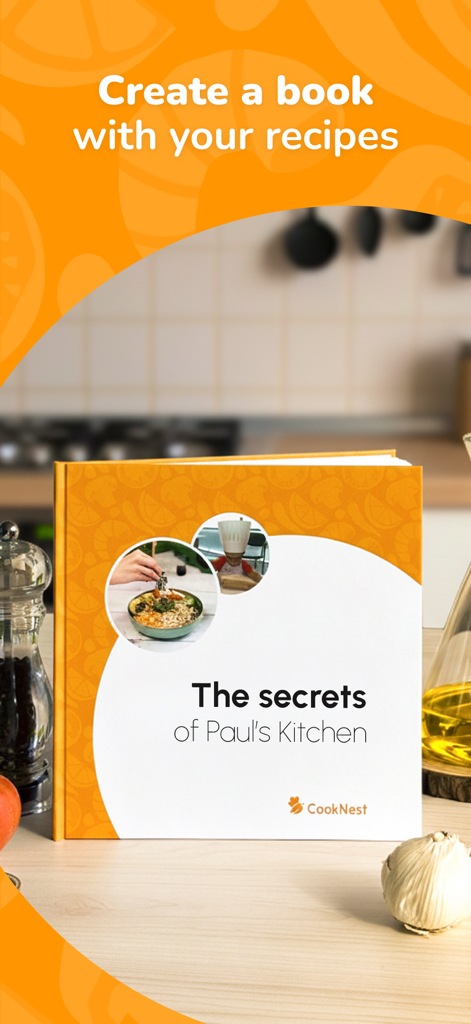 A custom printed recipe book titled The Secrets of Pauls Kitchen on a kitchen counter created using CookNest app.