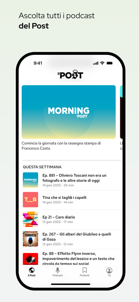 Il Post App - Smartphone-Bildschirm mit dem Podcast-Bereich der Il Post App mit der Sendung Morning und einer Liste wöchentlicher Episoden.