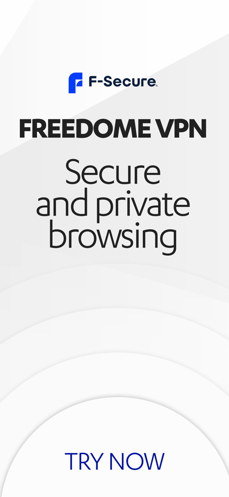 Pantalla de bienvenida de F-Secure FREEDOME VPN con mensaje de navegación segura y privada y botón de probar ahora