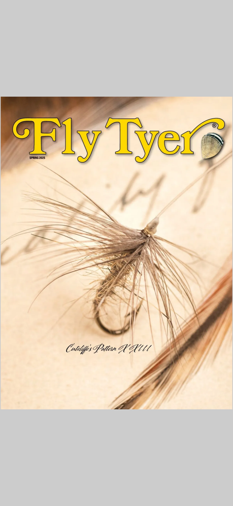 Fly Tyer Magazine - Spring 2025 cover of Fly Tyer Magazine featuring a close-up of a hand-tied fly pattern.