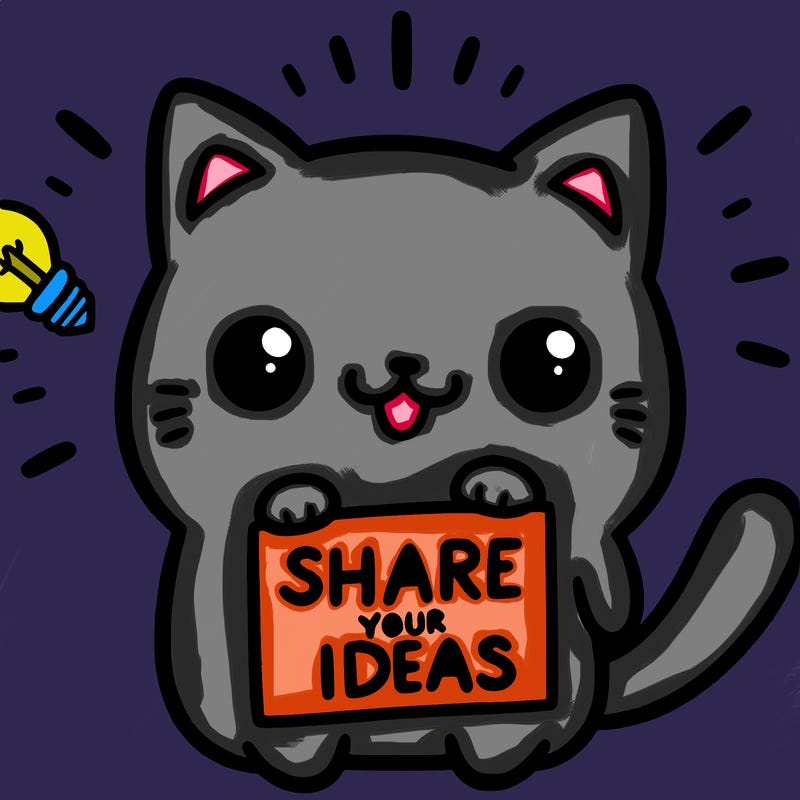 a cute cat saying share your ideas