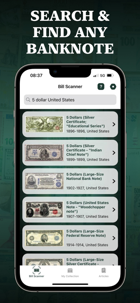 Dollar Bill Scanner - Interface of the Dollar Bill Scanner app showing a list of historical five dollar US banknotes found via search