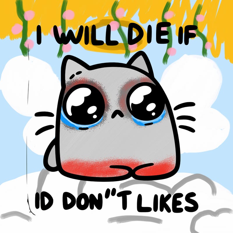 a cat that will die if we don’t get 10 likes