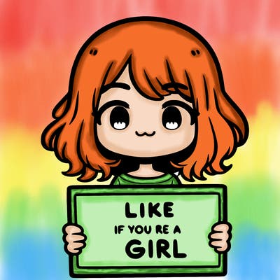a cute girl holding a sign that says like if you’re a girl