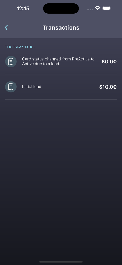 Vault Payments - Vault Payments app screen displaying a list of recent transactions including an initial load of ten dollars and a card status update