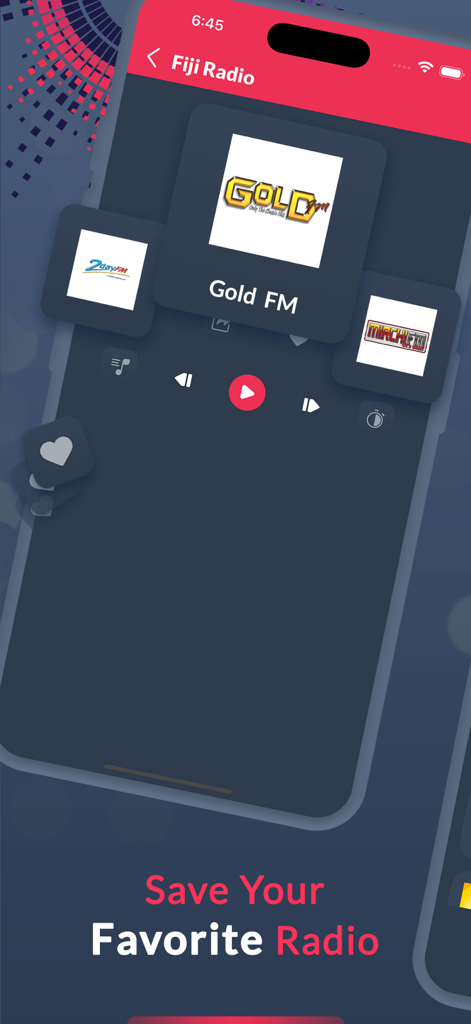Fiji Radio Stations - FM AM - Interface of the Fiji Radio app showing a screen to save and access favorite radio stations like Gold FM and Mirchi FM