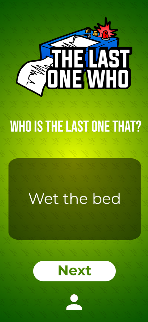 The Last One Who game mode in DrinksApp featuring a funny group question about embarrassing moments