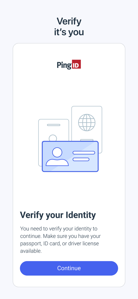 PingID mobile app screen prompting user to verify identity with a passport or ID card