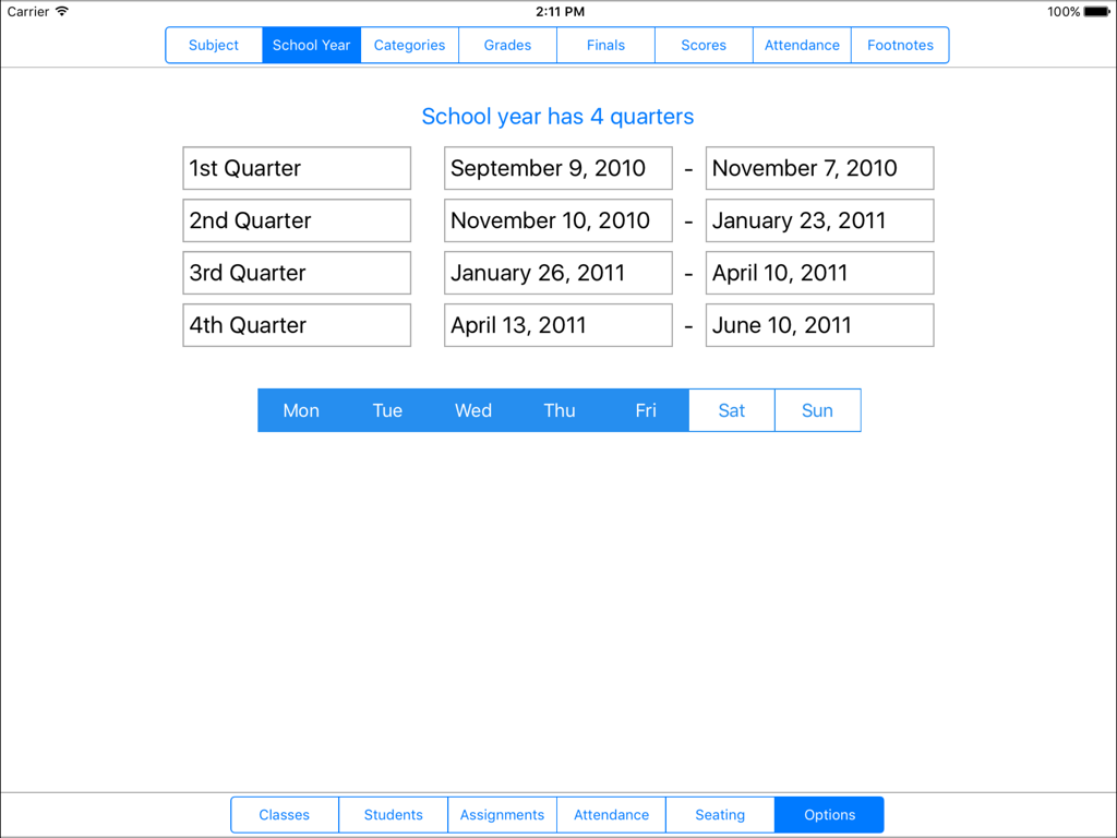 Gradekeeper for iPad - Gradekeeper for iPad school year setup screen showing quarter dates and weekday selection