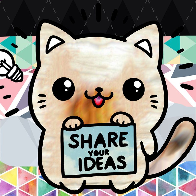 a cute cat saying share your ideas