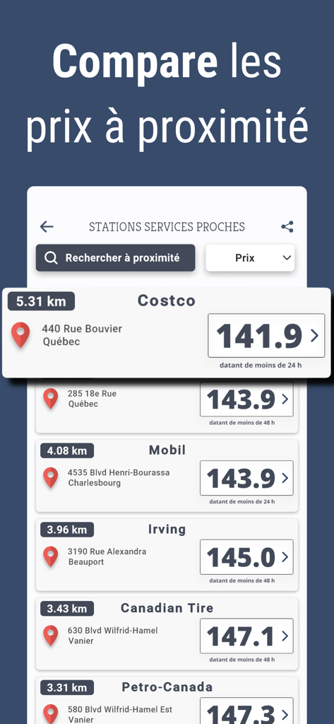 Prix Essence Québec Gas Prices - List of gas stations with current fuel prices in Quebec on the Prix Essence Quebec app.