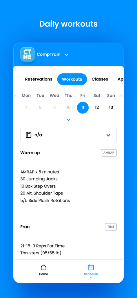 CompTrain New England app interface showing a daily workout schedule with warm up and Fran exercises.