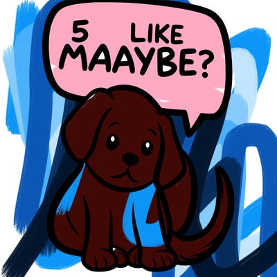 a puppy that says 5 like maybe