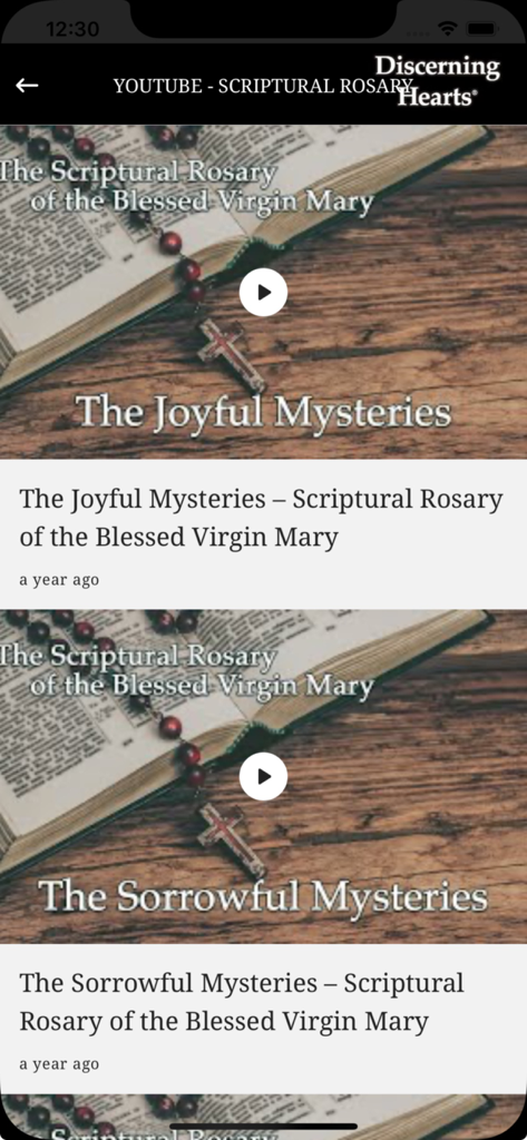 Discerning Hearts - List of scriptural rosary videos in the Discerning Hearts app featuring the Joyful and Sorrowful Mysteries.