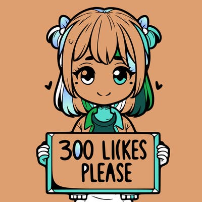 girl holding a sigh saying " 300 likes please"