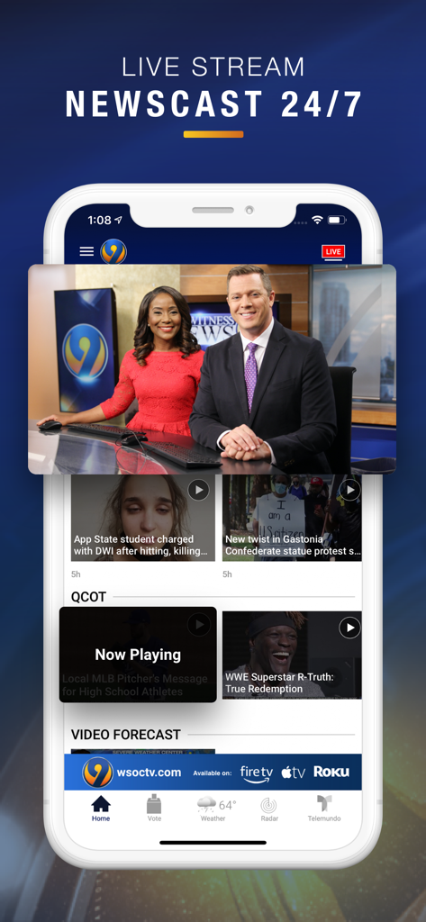 WSOC-TV News - WSOC-TV News app interface showing a 24/7 live newscast with anchors and local Charlotte news stories