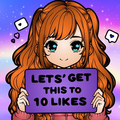 girl holding up sign that says let’s get this to 10 likes realistic