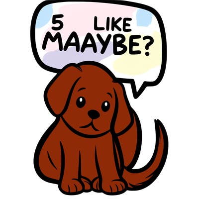 a puppy that says 5 like maybe