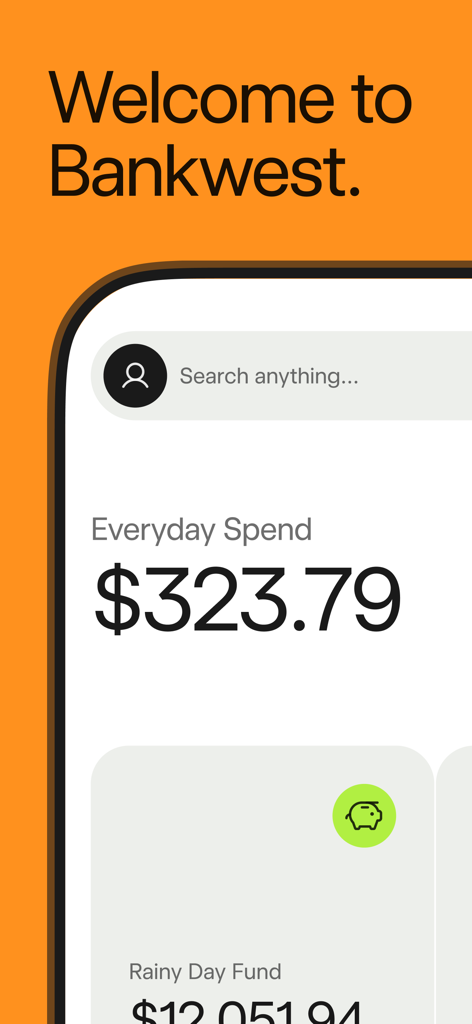 Bankwest - Bankwest mobile banking dashboard showing everyday spend balance and rainy day fund account
