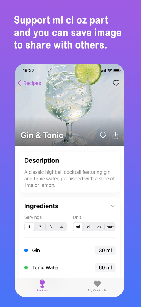 Cocktails Recipes Drink Create - Mobile app screen showing a Gin and Tonic recipe with adjustable servings and measurement units for ingredients like gin and tonic water.