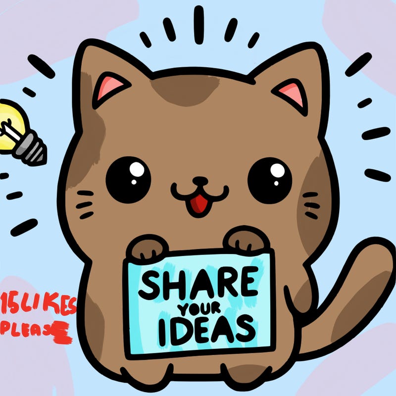 a cute cat saying share your ideas