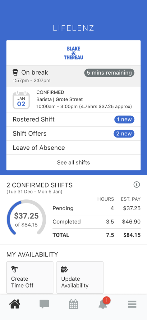 LIFELENZ mobile app home screen showing shift schedules and estimated earnings for an hourly worker