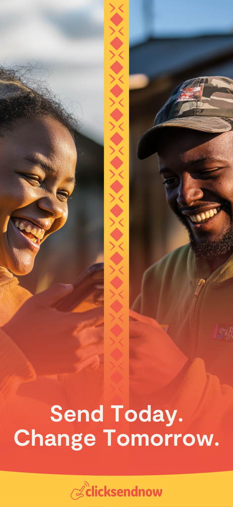 ClickSendNow - Two smiling people looking at a smartphone with the ClickSendNow logo and the slogan Send Today Change Tomorrow