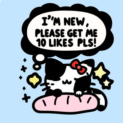 kitty taking a nap dream talking and saying "i'm new, please get me at least 10 likes pls!!"