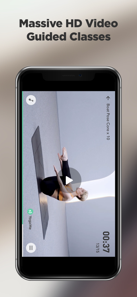 YogaMe｜Yoga for beginners. - Smartphone screen showing a YogaMe app HD video guided yoga class with a woman performing a boat pose workout.