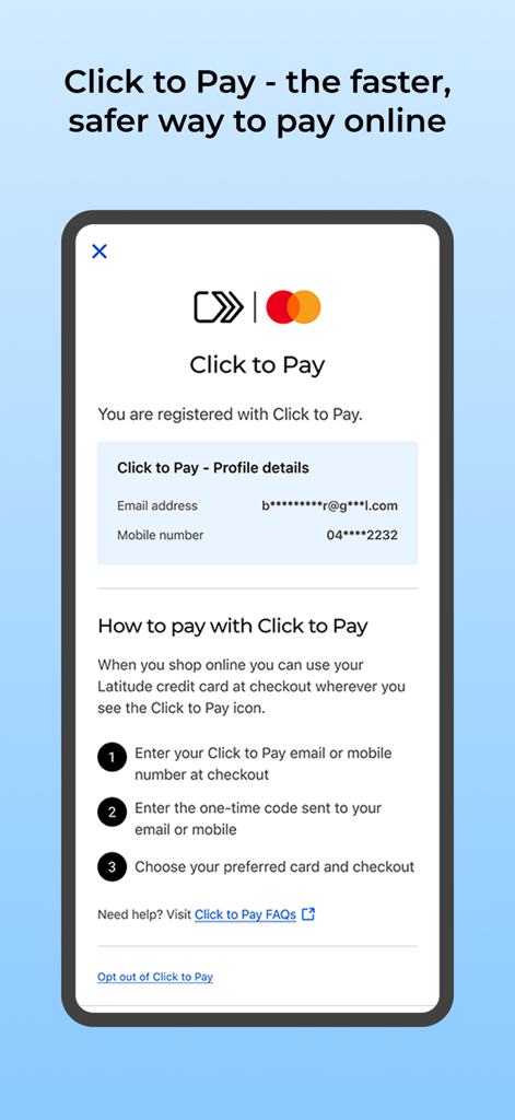 A mobile app screen for Latitude showing information and instructions for using the Click to Pay feature with Mastercard.