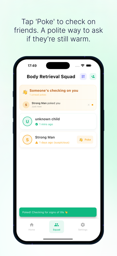 Are You Dead? - Still Alive? - Interface of the Are You Dead app showing the Body Retrieval Squad screen with a list of friends and a poke feature to check on their status