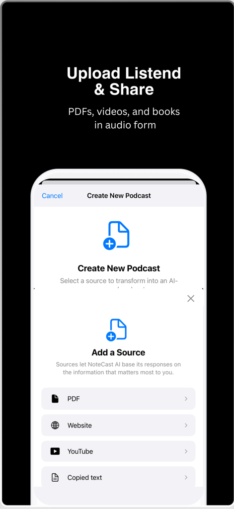 NoteCast AI - NoteCast AI mobile app interface showing options to upload PDF website and YouTube links to create a podcast
