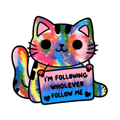 cat with a sign that says i’m following whoever follows me