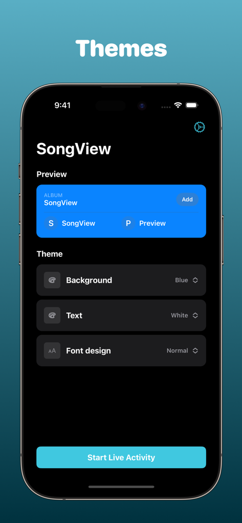 Interface of the SongView app showing customization options for themes background and fonts for music live activities