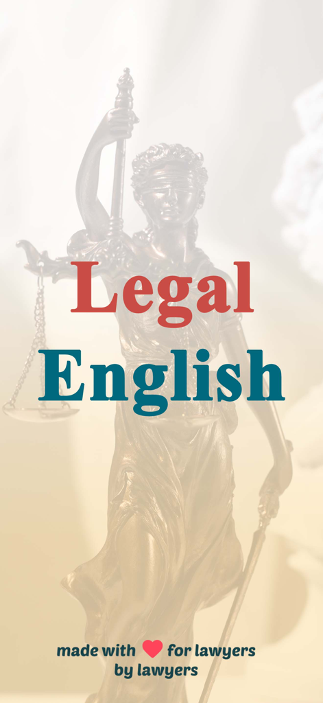 Legal English: Learn Language - Écran de démarrage de l'application d'apprentissage de l'anglais juridique présentant une statue de Lady Justice et le slogan "fait pour les avocats par les avocats"