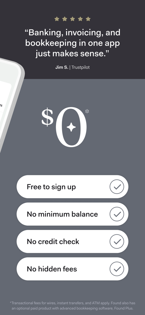 Found business banking app featuring free signup no minimum balance no credit check and no hidden fees