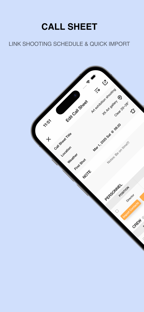 Interface of the Previs Shot app showing the call sheet editor for video production management on an iPhone screen.