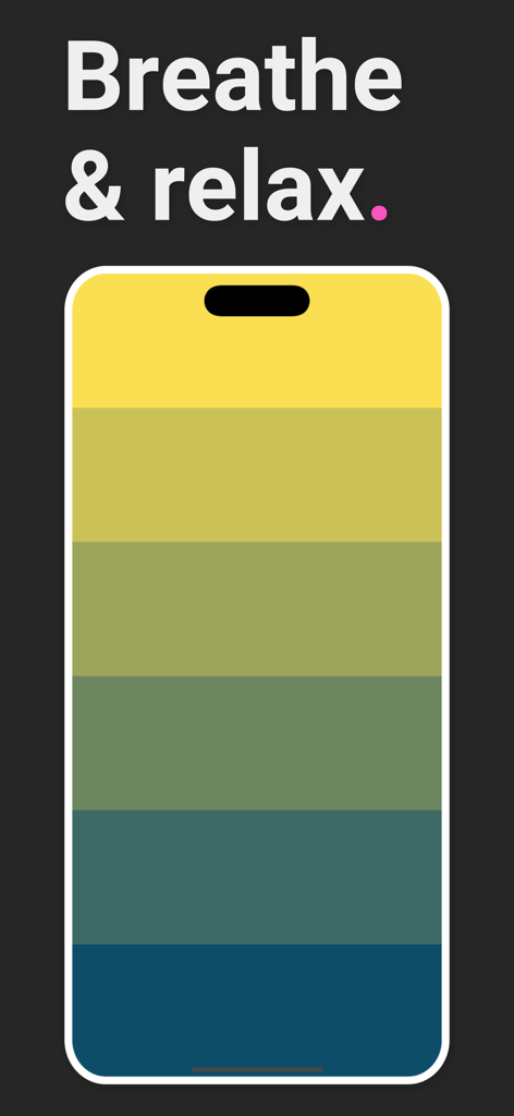 Smartphone interface showing a soothing color gradient with the text Breathe and relax