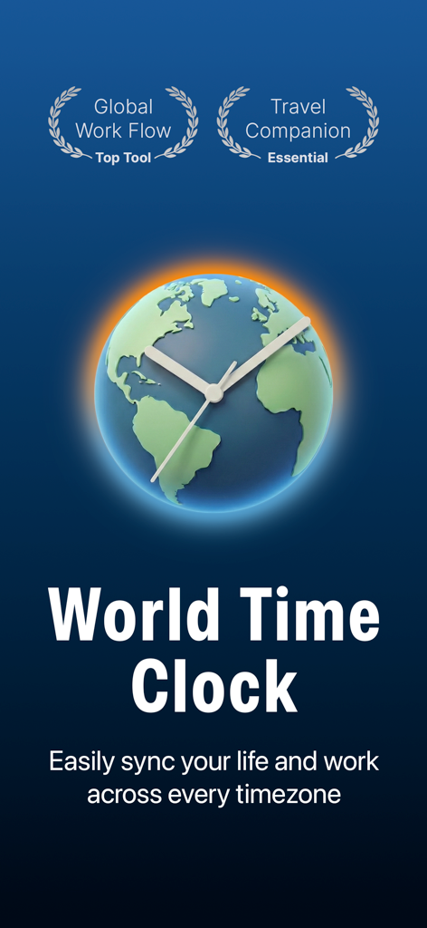 World Clock:Timezone Converter - World Time Clock app main screen featuring a globe-shaped clock face and badges for global work flow and travel.