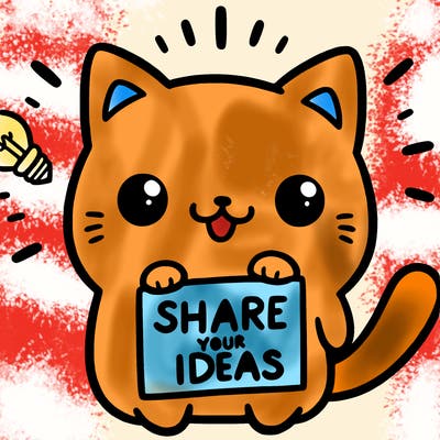 a cute cat saying share your ideas