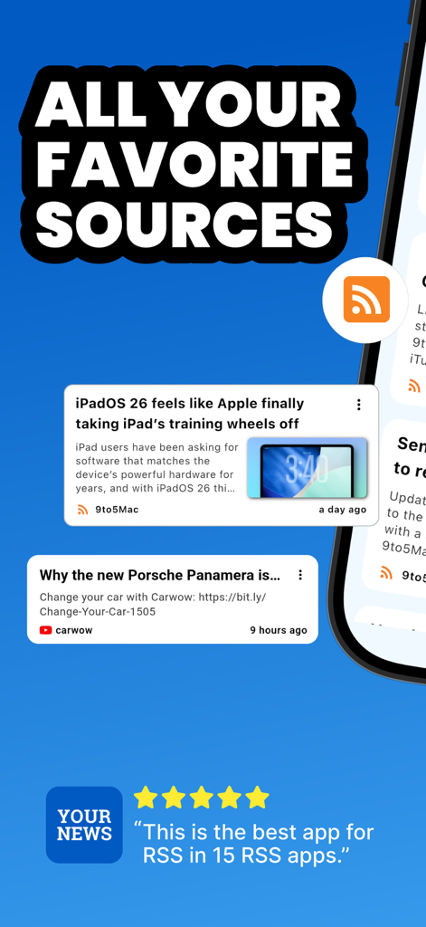 RSS Reader Your News app screenshot showing curated news feeds from sources like 9to5Mac and Carwow with a five star user rating