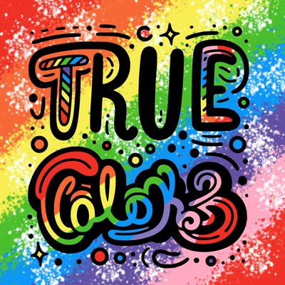 "true colors" written