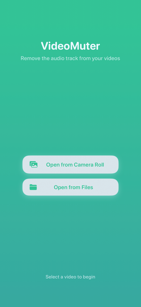 VideoMuter - Remove Sound - VideoMuter app home screen showing buttons to open videos from the camera roll or files