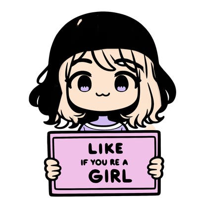 a cute girl holding a sign that says like if you’re a girl