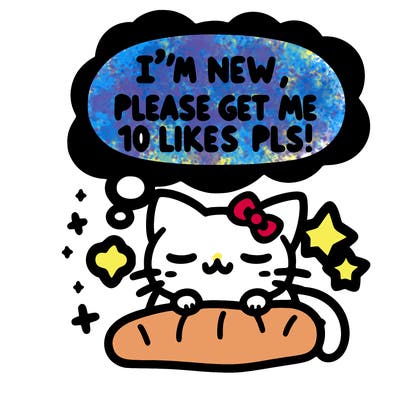 kitty taking a nap dream talking and saying "i'm new, please get me at least 10 likes pls!!"