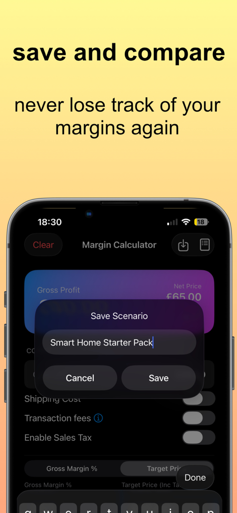 Markup, Margin & Profit Calc - Screenshot of the margin calculator app featuring the save scenario tool for product pricing.