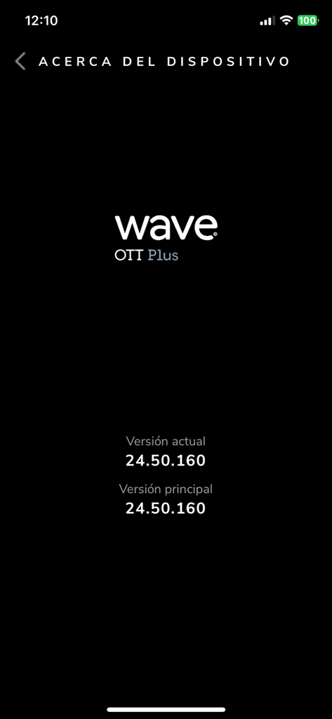 WAVE - Écran "À propos de l'appareil" de l'application WAVE OTT Plus montrant la version actuelle 24.50.160 sur fond noir