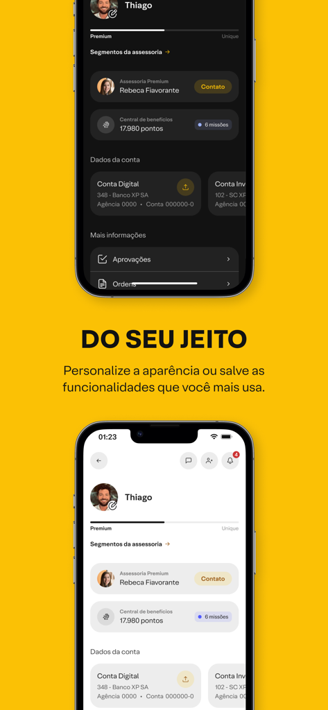 XP Investimentos - Zwei Handybildschirme, die die XP Investimentos App in dunklen und hellen Themen anzeigen, um die UI-Personalisierung zu demonstrieren.