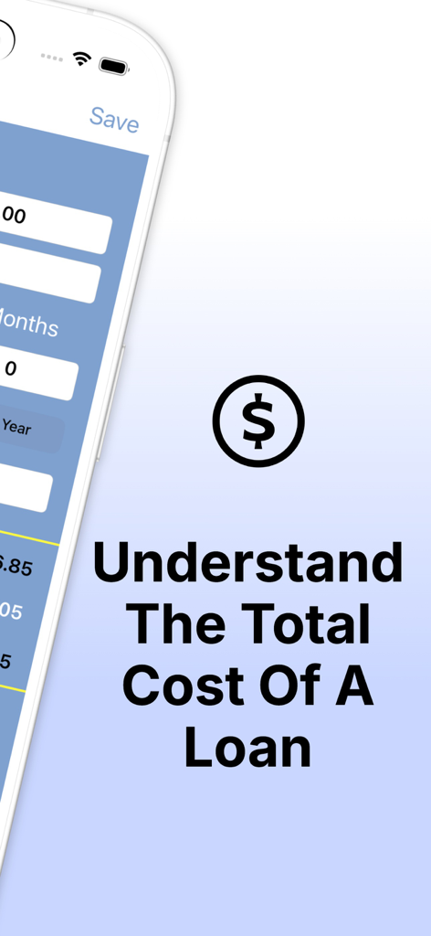 Mobile app interface with the heading Understand The Total Cost Of A Loan and a dollar sign icon.